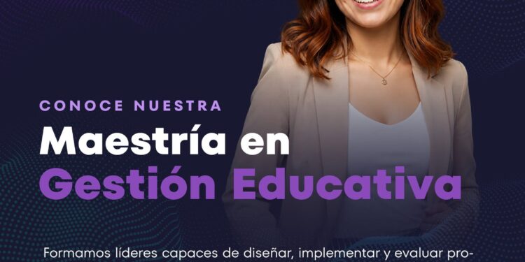 Maestría en Gestión Educativa del iMET: lidera y transforma el futuro de la educación